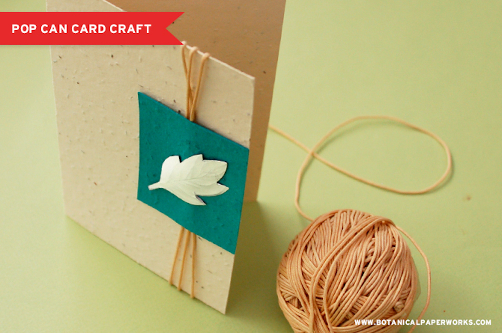 Up-Cycle Craft - Pop Can Card