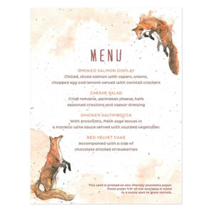 Guests will admire the beautiful artwork on these Watercolor Foxes Seed Paper Menu Cards and be thrilled to find out that they can take them home to plant and grow carrots!
