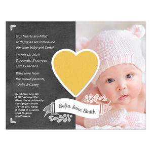 These beautiful Plantable Sweet Heart Photo Birth Announcements share a heart shaped gift that grows along with a picture of your new baby.