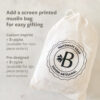 Optional screen printed muslin bag for custom branded handmade soap promotions