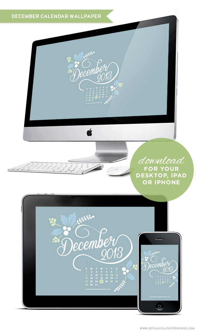 For Week 8 of the 12 Weeks of Christmas, here is a free Festive December Calendar download. Available for your desktop, iPad and iPhone!