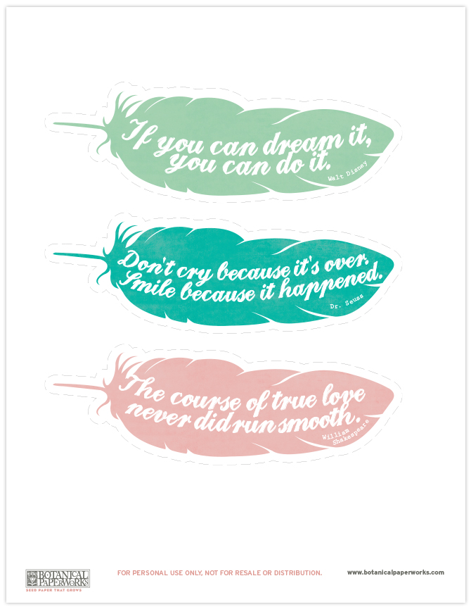 Be inspired by these 3 FREE printable bookmarks that feature quotes from famous authors.