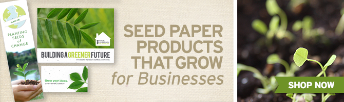Plantable business cards, bookmarks and more eco-friendly pieces to help your business grow.